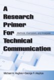 Research Primer for Technical Communication Methods, Exemplars, and Analyses cover art