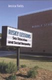 Risky Lessons Sex Education and Social Inequality cover art