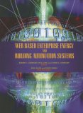 Web Based Enterprise Energy and Building Automation Systems Design and Installation  9780849382352 Front Cover