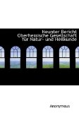 Neunter Bericht Oberhessische Gesellschaft Für Natur- und Heilkunde 2009 9781115224352 Front Cover