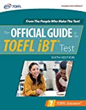 Official Guide to the TOEFL IBT Test, Sixth Edition 6th 9781260470352 Front Cover