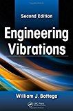 Engineering Vibrations, Second Edition: 