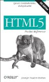 HTML5 Pocket Reference Quick, Comprehensive, Indispensable 5th 2013 9781449363352 Front Cover