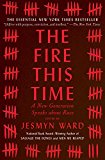 Fire This Time A New Generation Speaks about Race  9781501126352 Front Cover