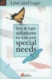 Love and Logic Solutions for Kids with Special Needs  cover art