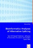Bioinformatics Analyses of Alternative Splicing 2008 9783639045352 Front Cover