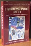I Become Part of It : Sacred Dimensions in Native American Life  9780062502353 Front Cover