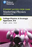 Mastering Physics With Pearson Etext Standalone Access Card for College Physics: A Strategic Approach
