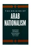 Origins of Arab Nationalism  9780231074353 Front Cover