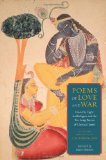 Poems of Love and War From the Eight Anthologies and the Ten Long Poems of Classical Tamil  9780231157353 Front Cover