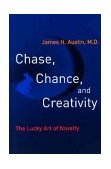 Chase, Chance, and Creativity The Lucky Art of Novelty