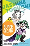 Jasmine Toguchi, Super Sleuth  9780374308353 Front Cover
