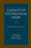Causality of Psychological Injury Presenting Evidence in Court  9780387364353 Front Cover