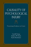 Causality of Psychological Injury Presenting Evidence in Court 2007 9780387364353 Front Cover