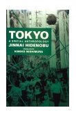 Tokyo A Spatial Anthropology  9780520071353 Front Cover