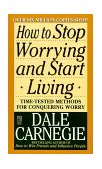How to Stop Worrying and Start Living  cover art