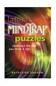 Lateral Mindtrap Puzzles Challenge the Way You Think and See 2000 9780806971353 Front Cover
