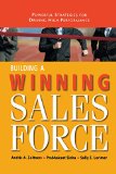 Building a Winning Sales Force Powerful Strategies for Driving High Performance  9780814437353 Front Cover