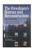 Freedmen's Bureau and Reconstruction Reconsiderations 2nd 9780823219353 Front Cover