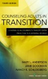 Counseling Adults in Transition Linking Schlossberg's Theory with Practice in a Diverse World cover art