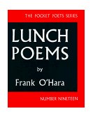 Lunch Poems 
