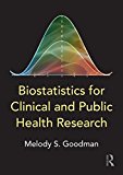 Biostatistics for Clinical and Public Health Research  9781138196353 Front Cover
