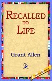 Recalled to Life 2005 9781421801353 Front Cover