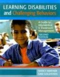 Learning Disabilities and Challenging Behaviors A Guide to Intervention and Classroom Management 2nd 9781557669353 Front Cover