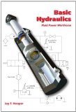Basic Hydraulics Fluid Power Workhorse
