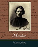 Mother - Maxim Gorky  9781604246353 Front Cover