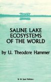 Saline Lake Ecosystems of the World 1986 9789061935353 Front Cover