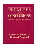 Premises and Conclusions Symbolic Logic for Legal Analysis cover art