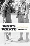 War's Waste Rehabilitation in World War I America cover art