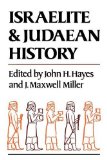 Israelite and Judaean History 2nd 9780334024354 Front Cover