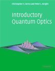 Introductory Quantum Optics 