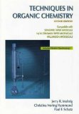 Techniques in Organic Chemistry 2nd 9780716769354 Front Cover