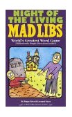 Night of the Living Mad Libs World's Greatest Word Game 1994 9780843137354 Front Cover