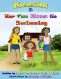 Keesha and Her Two Moms Go Swimming 2011 9780976727354 Front Cover