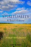 Spirituality A Brief History