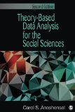 Theory-Based Data Analysis for the Social Sciences  cover art