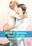 Bond of Dreams, Bond of Love, Vol. 4 2013 9781421552354 Front Cover