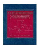 Electronics A Top-Down Approach to Computer-Aided Circuitry Design 1st 9780023493355 Front Cover