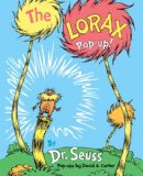 Lorax Pop-Up! 2012 9780375860355 Front Cover
