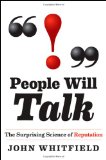 "!" People Will Talk The Surprising Science of Reputation 2011 9780470912355 Front Cover