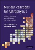 Nuclear Reactions for Astrophysics Principles, Calculation and Applications of Low-Energy Reactions  9780521856355 Front Cover