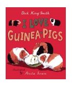 I Love Guinea Pigs Read and Wonder 2nd 2001 9780763614355 Front Cover
