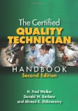 Certified Quality Technician Handbook  9780873898355 Front Cover