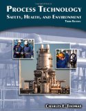 Process Technology Safety, Health, and Environment 3rd 2011 Revised  9781111036355 Front Cover