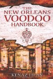 New Orleans Voodoo Handbook 2011 9781594774355 Front Cover