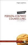 Person-Centred Counselling in a Nutshell 2nd 2011 9781849207355 Front Cover